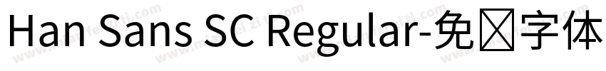 Han Sans SC Regular字体转换